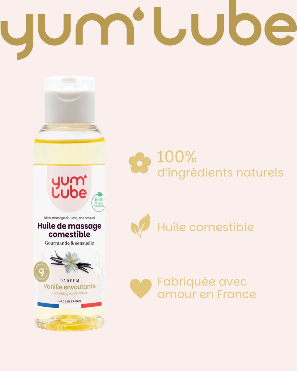Yum'Lube | Huile de Massage Comestible Érotique Vanille - Fabriqué en France - Huile De Massage Sexuel Couple - Massages Bien-Être - Sensuel Sexuelle & Érotiques - Huiles Relaxante & Bio - 100 ML